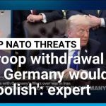 Trump SLASHES Troops From Germany — NATO Furious