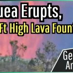 Volcano Alert! Kīlauea’s Fiery Show Intensifies Volcano Alert Kīlauea's Fiery Show Intensifies