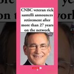 The Man Who Helped SPARK the Tea Party Is Retiring Rick Santeli Is Retiring From CNBC After 27 Years — But He’s Not Leaving Completely#cnbc#stockmarket